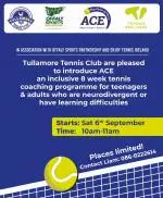 Tullamore Tennis Club - 8 week ACE tennis coaching programme poster